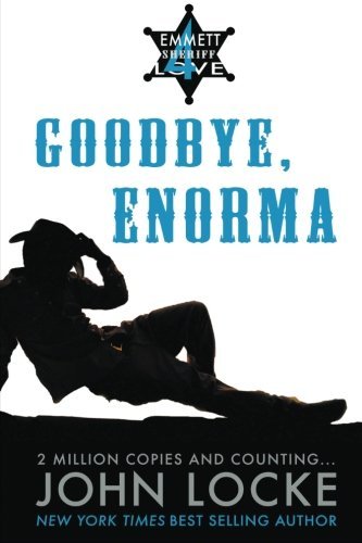 Cover for John Locke · Goodbye, Enorma (Paperback Book) (2013)