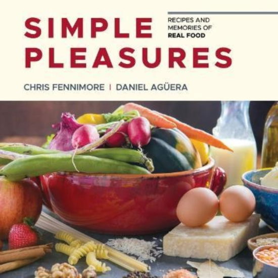 Cover for Chris Fennimore · Simple Pleasures (Hardcover Book) [First edition. edition] (2018)