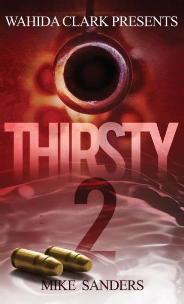 Cover for Mike Sanders · Thirsty 2 (Gebundenes Buch) (2011)