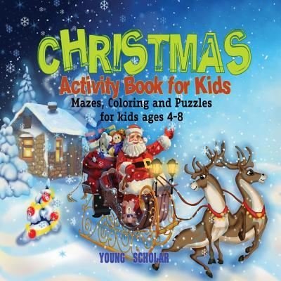 Cover for Young Scholar · Christmas Activity Book for Kids (Paperback Book) (2016)