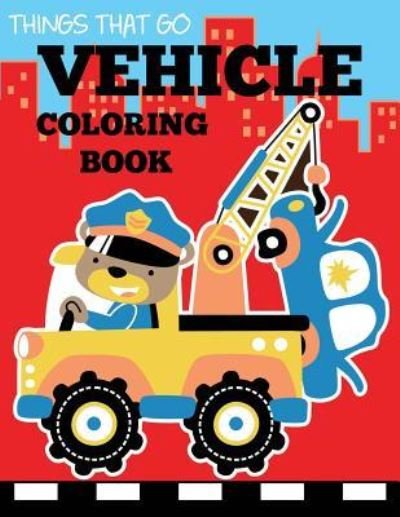 Cover for Dp Kids · Vehicle Coloring Book - Preschool Coloring Books (Pocketbok) (2017)