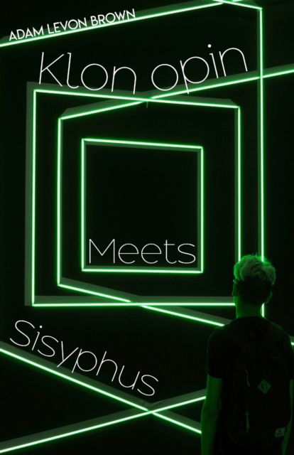 Cover for Adam Levon Brown · Klonopin Meets Sisyphus (Paperback Book) (2019)