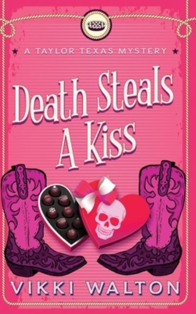 Cover for Vikki Walton · Death Steals a Kiss (N/A) (2022)