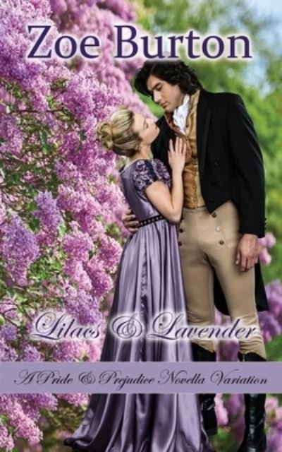 Cover for Zoe Burton · Lilacs &amp; Lavender (Book) (2023)