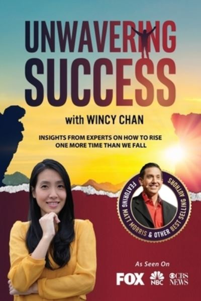 Cover for Wincy Chan · Unwavering Success with Wincy Chan (Taschenbuch) (2021)