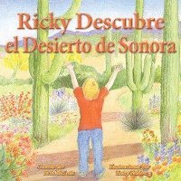 Cover for Erin McLain · Ricky Discovers the Sonoran Desert SPANISH (Book) (2022)