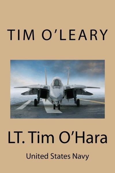 Cover for Tim O'Leary · LT. Tim O'Hara (Paperback Book) (2017)