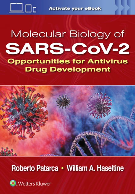 Cover for William A. Haseltine · Molecular Biology of SARS-CoV-2: Opportunities for Antivirus Drug Development (Paperback Book) (2024)