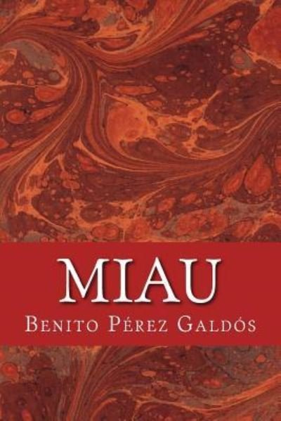 Cover for Benito Perez Galdos · Miau (Paperback Book) (2017)
