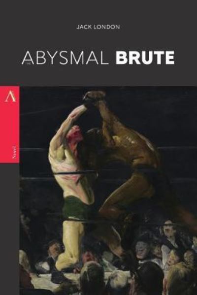 The Abysmal Brute - Jack London - Books - Createspace Independent Publishing Platf - 9781976346323 - September 12, 2017