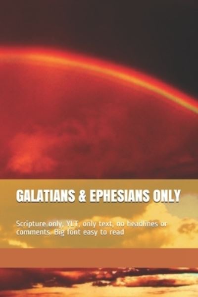 Cover for Enoch Enough · Galatians &amp; Ephesians Only (Pocketbok) (2018)