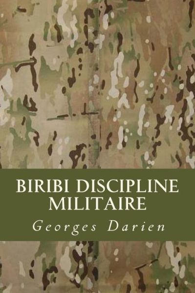 Cover for Georges Darien · Biribi Discipline militaire (Pocketbok) (2018)