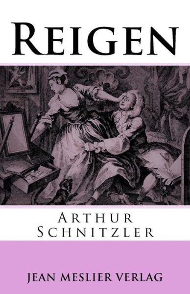 Cover for Arthur Schnitzler · Reigen (Paperback Bog) (2018)