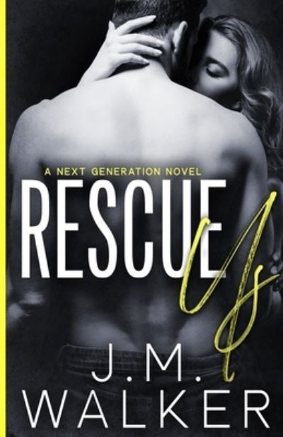 Cover for J.M. Walker · Rescue Us (Paperback Book) (2022)