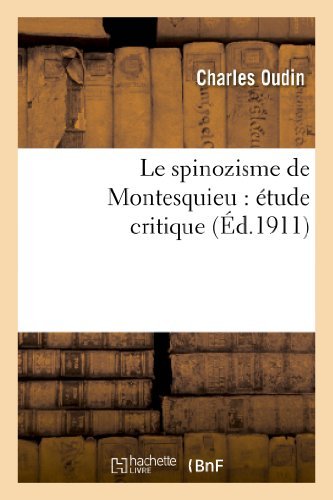 Cover for Oudin-c · Le Spinozisme De Montesquieu: Etude Critique (Taschenbuch) (2013)