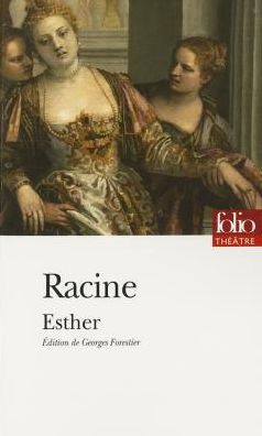 Cover for Jean Baptiste Racine · Esther (Folio Theatre) (French Edition) (Paperback Book) [French, Edition Unstated edition] (2007)