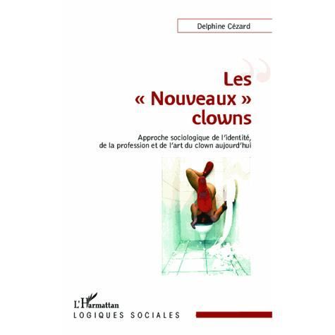 Cover for Delphine Cézard · Les &quot;Nouveaux&quot; clowns (Paperback Book) (2020)