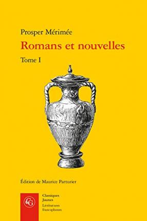 Cover for Prosper Merimee · Romans Et Nouvelles. Tome I (Pocketbok) (2019)