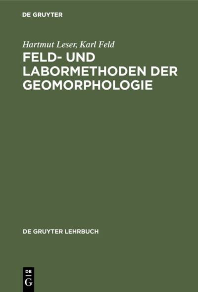 Cover for Hartmut Leser · Feld- und Labormethoden der Geomorphologie (Bok) [1. Aufl. edition] (1977)