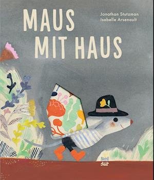 Cover for Jonathan Stutzman · Maus mit Haus (Bog) (2023)
