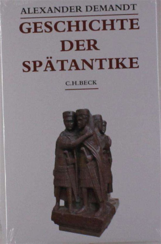 Cover for Demandt · Geschichte der Spätantike (Book)