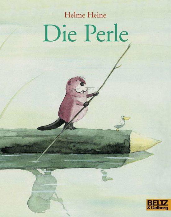 Beltz.76132 Heine.Die Perle - Helme Heine - Books - - 9783407761323 -