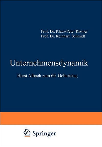 Cover for Klaus-Peter Kistner · Unternehmensdynamik (Paperback Book) [Softcover Reprint of the Original 1st 1991 edition] (1991)