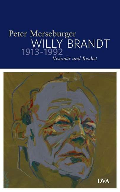 Cover for Merseburger · Willy Brandt 1913-1992 (Book)