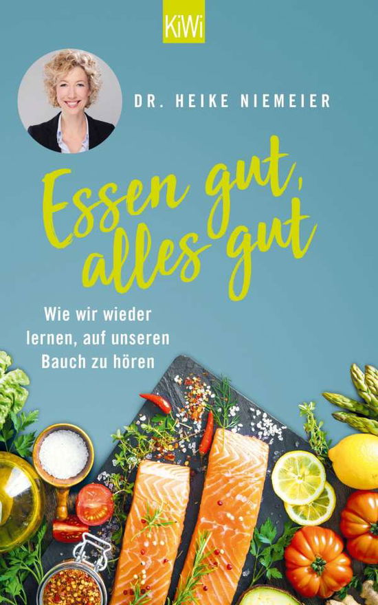 Cover for Niemeier · Essen gut, alles gut (Book)