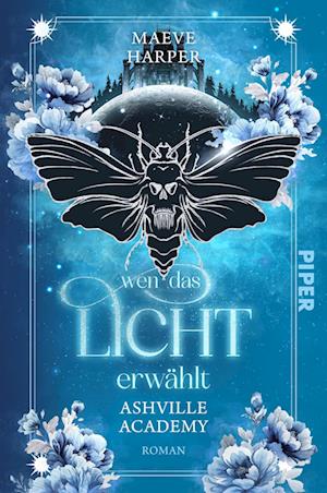 Wen das Licht erwählt - Maeve Harper - Bøger - Piper - 9783492709323 - 24. oktober 2024