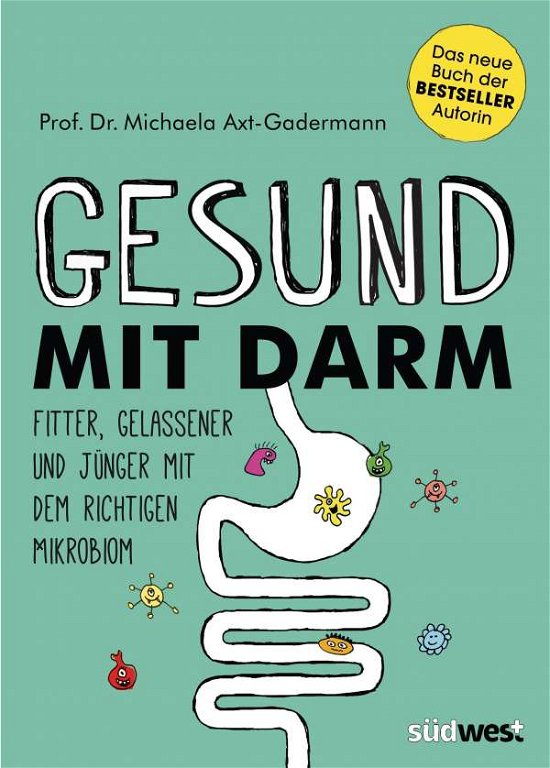 Cover for Axt-Gadermann · Gesund mit Darm. Fitter, (Bog)