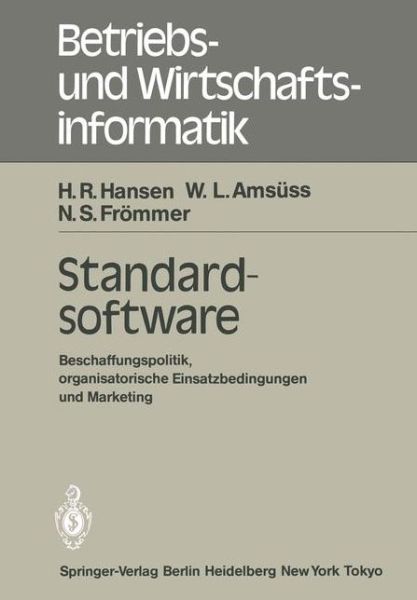 Cover for W.L. Amsuss · Standardsoftware - Betriebs- und Wirtschaftsinformatik (Paperback Book) [German edition] (1983)