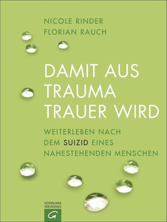 Cover for Rauch · Damit aus Trauma Trauer wird (Bok)
