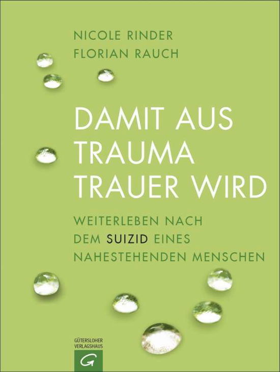 Cover for Rauch · Damit aus Trauma Trauer wird (Book)