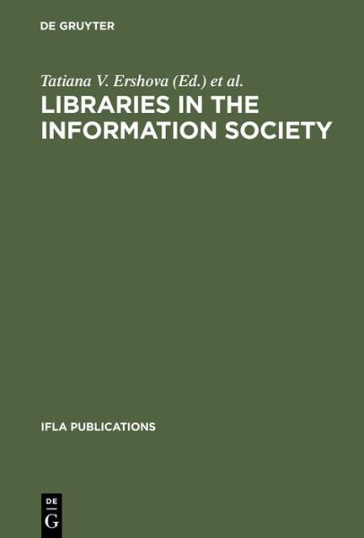 Cover for Ifla · Libraries in the Information Society (Book) (2002)