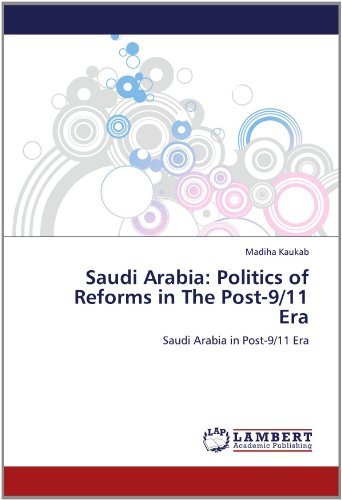 Cover for Madiha Kaukab · Saudi Arabia: Politics of Reforms in the Post-9/11 Era: Saudi Arabia in Post-9/11 Era (Paperback Book) (2012)