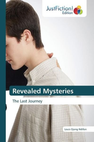 Cover for Ndifon Louis Ojong · Revealed Mysteries (Paperback Book) (2015)