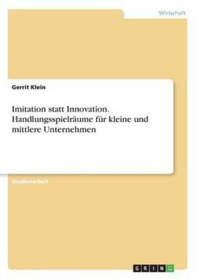 Cover for Klein · Imitation statt Innovation. Handl (Bok) (2017)
