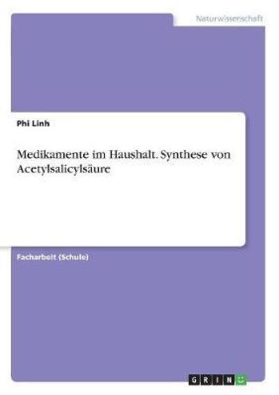 Cover for Linh · Medikamente im Haushalt. Synthese (Book)