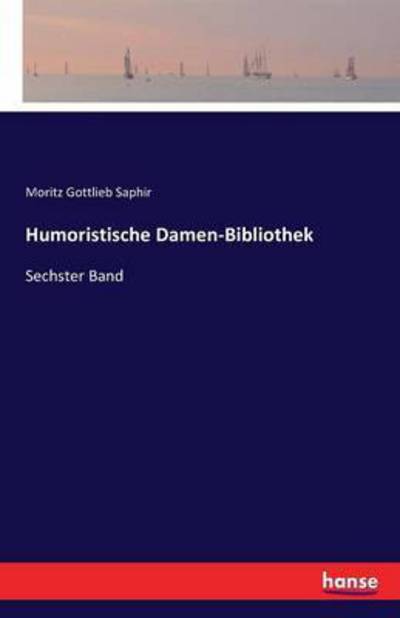 Cover for Saphir · Humoristische Damen-Bibliothek (Bog) (2016)