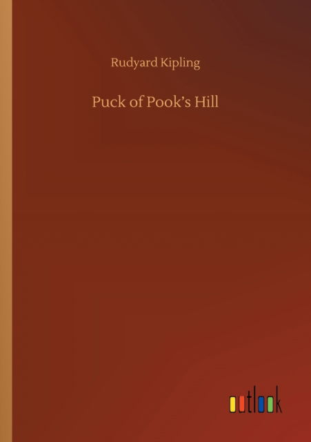 Puck of Pook's Hill - Rudyard Kipling - Books - Outlook Verlag - 9783752319323 - July 18, 2020