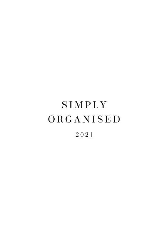 Cover for Walbracht · Simply Organised 2021 (Book) (2020)