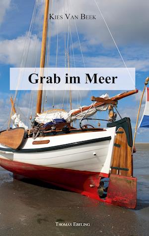 Grab im Meer - Thomas Ebeling - Livros - Books on Demand - 9783753479323 - 29 de junho de 2021