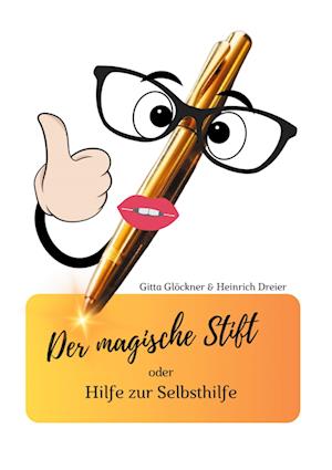 Cover for Eva Gitta Glöckner · Der magische Stift (Book) (2024)