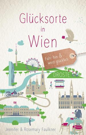 Cover for Jennifer Faulkner · Glücksorte in Wien (Book) (2025)