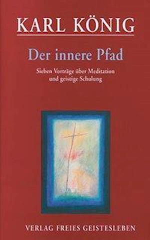 Cover for Karl König · Innere Pfad (Bok)