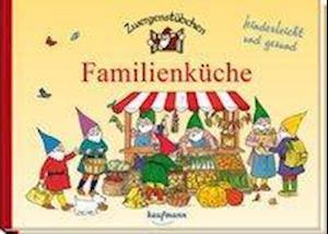 Zwergenstübchen Familienküche - Schuster - Książki -  - 9783780620323 - 