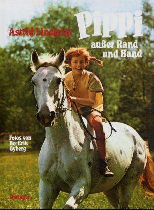 Pippi außer Rand u.Band - A. Lindgren - Bøger -  - 9783789122323 - 