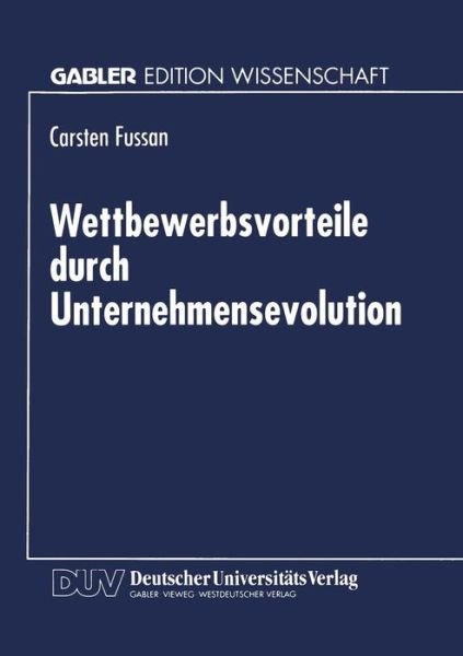 Cover for Carsten Fussan · Wettbewerbsvorteile Durch Unternehmensevolution (Pocketbok) [1997 edition] (1997)