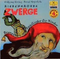 Cover for Wolfgang Hering · Riesengroße Zwerge. CD (CD) (1997)